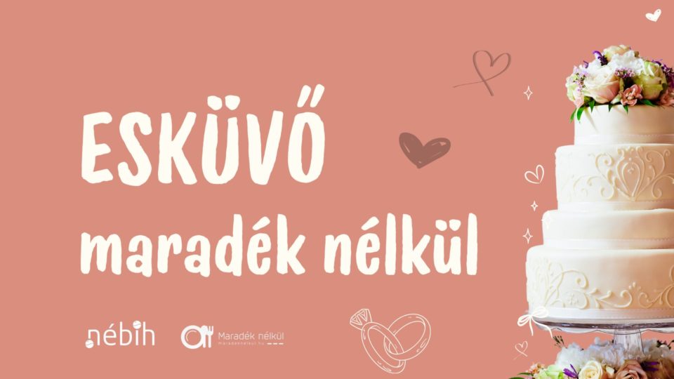 Esküvő maradék nélkül